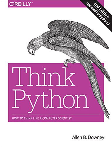 Allen Downey - Think Python: How to Think Like a Computer Scientist - Preis vom 09.10.2026 07:28:09 h