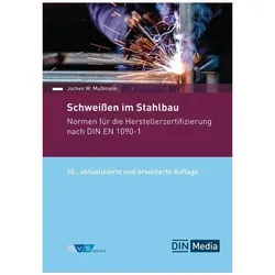 Schweissen im Stahlbau, Fachbücher von Jochen W. Mussmann