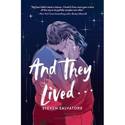 And They Lived . . ., Gebundene Ausgabe von Steven Salvatore, Bloomsbury Academic