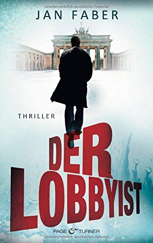 Jan Faber - Der Lobbyist: Thriller - Preis vom 10.10.2026 11:48:34 h