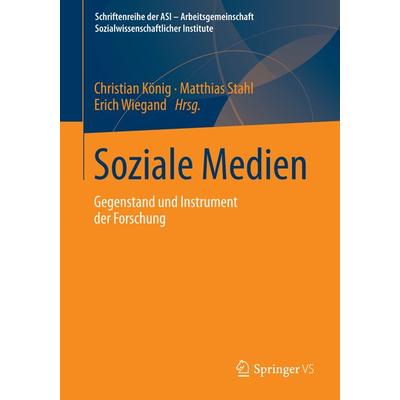 Soziale Medien, Taschenbuch von , Springer Fachmedien Wiesbaden GmbH, 978-3-658-05326-0