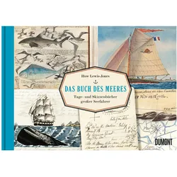 Das Buch des Meeres, Sachbücher von Huw Lewis-Jones, Nina Goldt, Annika Klapper