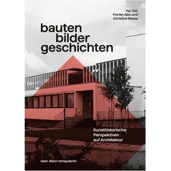 Bauten Bilder Geschichten, Fachbücher von Bruno Boerner