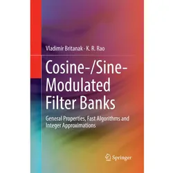 Cosine-/Sine-Modulated Filter Banks, Fachbücher von Vladimir Britanak, K. R. Rao