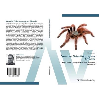 Von der Orientierung zur Abwehr, Taschenbuch von Ulf Gausmann, AV Akademikerverlag, 978-3-639-41987-0