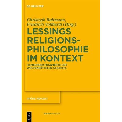 Gotthold Ephraim Lessings Religionsphilosophie im Kontext, Gebundene Ausgabe von , De Gruyter, 978-3-11-025387-0