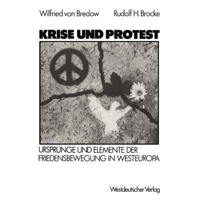 Krise und Protest, Taschenbuch von Wilfried Bredow, VS Verlag für Sozialwissenschaften, 978-3-531-11872-7