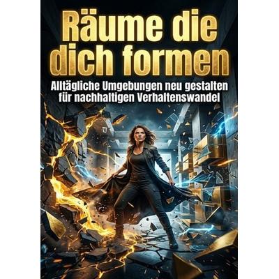 Räume die dich formen, Taschenbuch von Jonas Vogel, Epubli, 978-3-565-39001-4