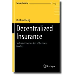 Decentralized Insurance, Fachbücher von Runhuan Feng