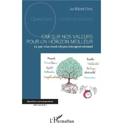 Cap sur nos valeurs pour un horizon meilleur, Sachbücher von Jo-Rémi Faye