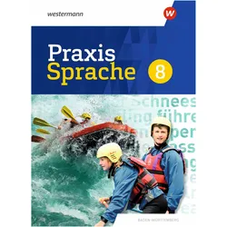 Praxis Sprache - Ausgabe 2022 für Baden, Schulbücher