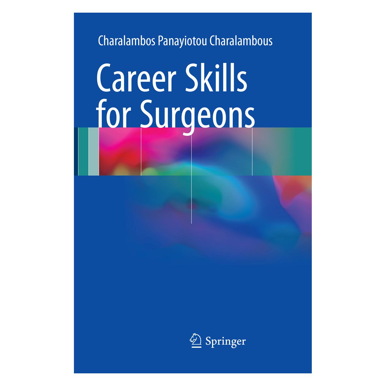 Springer Career Skills for Surgeons (Englisch, Softcover, Charalambos Panayiotou Charalambous) (56052125)