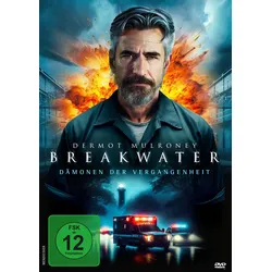 Breakwater - Dämonen der Vergangenheit