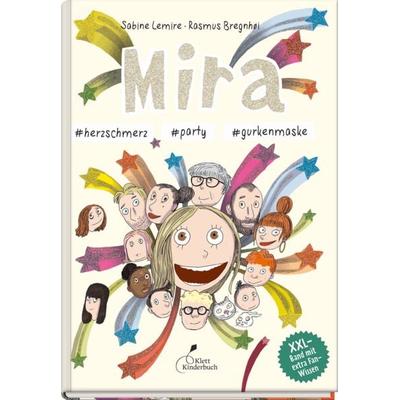 Mira & herzschmerz & party & gurkenmaske, Taschenbuch von Sabine Lemire, Klett Kinderbuch, 978-3-95470-330-2