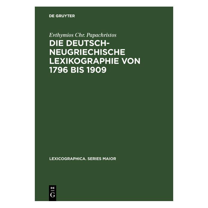 De Gruyter Papachristos,E.Chr.:Dtsch.-Neugriech. (Deutsch, Hardcover, Evthymios Chr Papachristos) (67827706)
