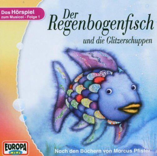 Hörspiel zum Musical - Der Regenbogenfisch und die Glitzerschuppen - Preis vom 12.10.2026 11:37:12 h