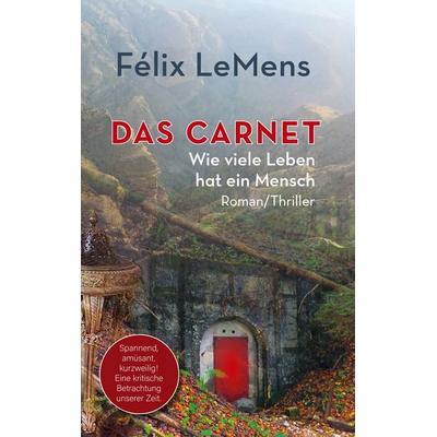 Das Carnet, Taschenbuch von Félix LeMens, BoD – Books on Demand, 978-3-7519-0052-2