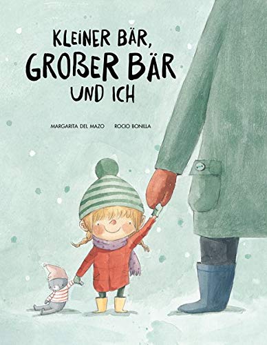 Margarita del Mazo - Kleiner Bär, großer Bär und ich - Preis vom 10.10.2026 11:48:34 h