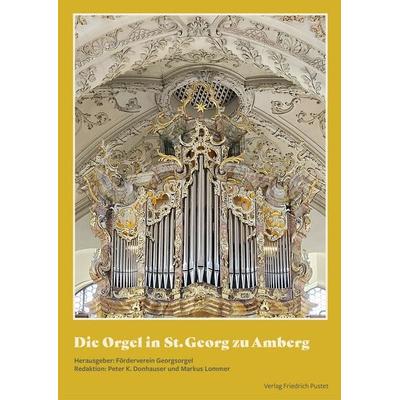 Die Orgel in St. Georg zu Amberg -