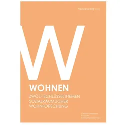 Wohnen., Fachbücher von Christian Reutlinger, Christine Hannemann, Nicola Hilti
