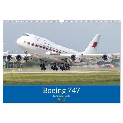 Boeing 747 Kalender (Wandkalender 2027 DIN A3 quer), CALVENDO Monatskalender