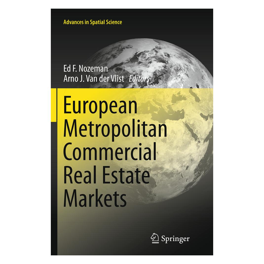 Springer European Metropolitan Commercial Real Estate Markets (Englisch, Softcover, Arno J. Van der Vlist, Ed F. Nozeman) (55833854)