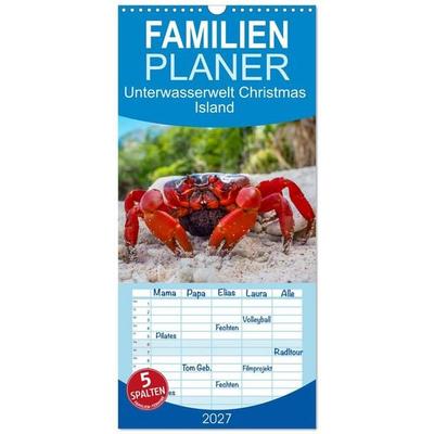 Familienplaner 2027 - Unterwasserwelt Christmas Island mit 5 Spalten (Wandkalender, 21 x 45 cm) CALVENDO