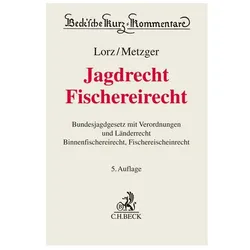 Jagdrecht, Fischereirecht, Fachbücher von Ernst Metzger, Heinz Stöckel, Albert Lorz
