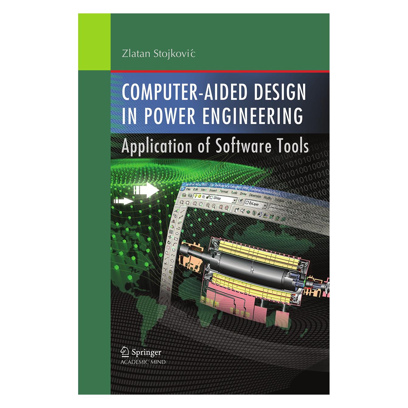 Springer Computer- Aided Design in Power Engineering (Englisch, Softcover, Zlatan Stojkovic) (55574355)