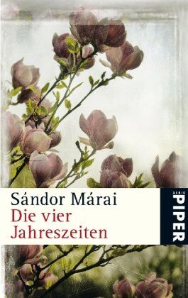 Sándor Márai - Die vier Jahreszeiten - Preis vom 11.10.2026 03:10:56 h