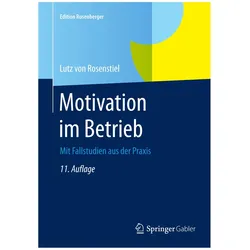 Motivation im Betrieb, Fachbücher von Lutz von Rosenstiel