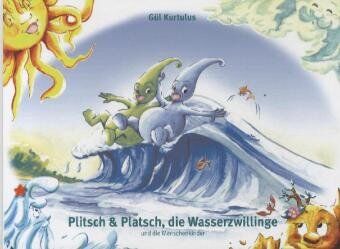 Gül Kurtulus - Plitsch & Platsch, die Wasserzwillinge - Preis vom 19.10.2026 19:33:35 h