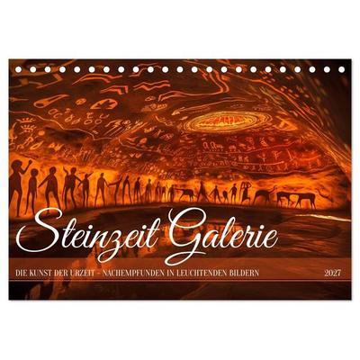 Steinzeit Galerie (Tischkalender 2027 DIN A5 quer), CALVENDO Monatskalender