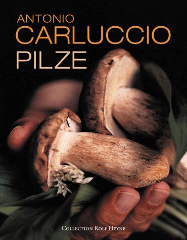 Antonio Carluccio - Pilze - Preis vom 17.10.2026 19:25:27 h