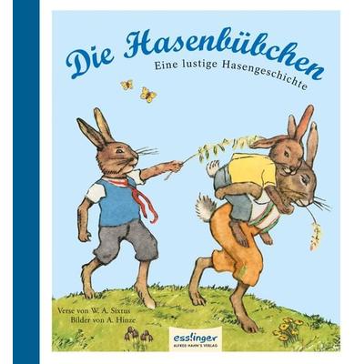 Die Hasenbübchen, Gebundene Ausgabe von Walter Andreas Sixtus, Esslinger in der Thienemann-Esslinger Verlag GmbH, 978-3-480-40082-9