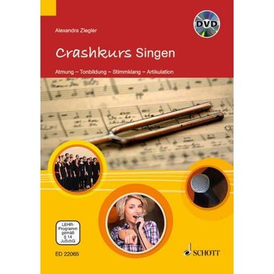 Crashkurs Singen, Taschenbuch von Alexandra Ziegler, Schott Music Ltd