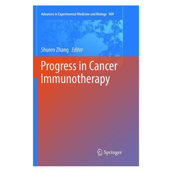 Springer Progress in Cancer Immunotherapy (Englisch, Softcover, Shuren Zhang) (56000163)