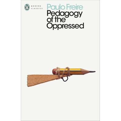 Pedagogy of the Oppressed, Taschenbuch von Paulo Freire, Penguin Books Ltd, 978-0-241-30111-1
