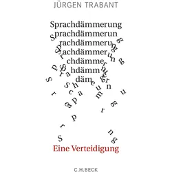 Sprachdämmerung, Sachbücher von Jürgen Trabant