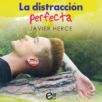 La distracción perfecta - Javier Herce, Audio, 9788411808200