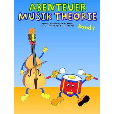 Abenteuer Musiktheorie 1 -