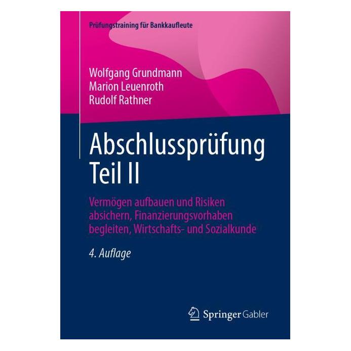 Springer Abschlussprüfung Teil II (Deutsch, Softcover, Marion Leuenroth, Rudolf Rathner, Wolfgang Grundmann) (57856116)