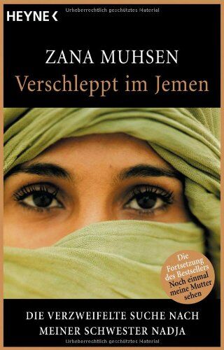 Zana Muhsen - Verschleppt im Jemen: die verzweifelte Suche nach meiner Schwester Nadja - Preis vom 16.10.2026 11:41:07 h
