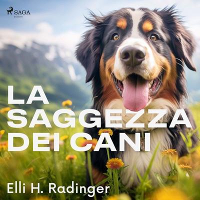 La saggezza dei cani - Elli H. Radinger, Audio, 9788728496459