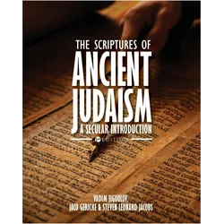 The Scriptures of Ancient Judaism, Belletristik von Steven Jacobs, Vadim Jigoulov, Jaco Gericke