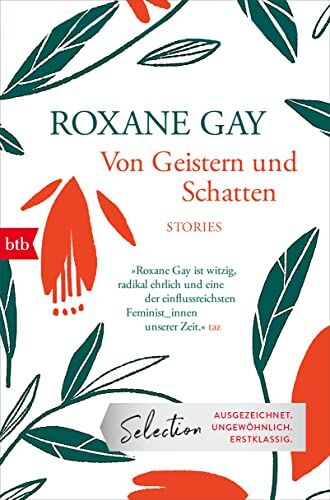 Roxane Gay - Von Geistern und Schatten: Stories - Preis vom 09.10.2026 07:28:09 h