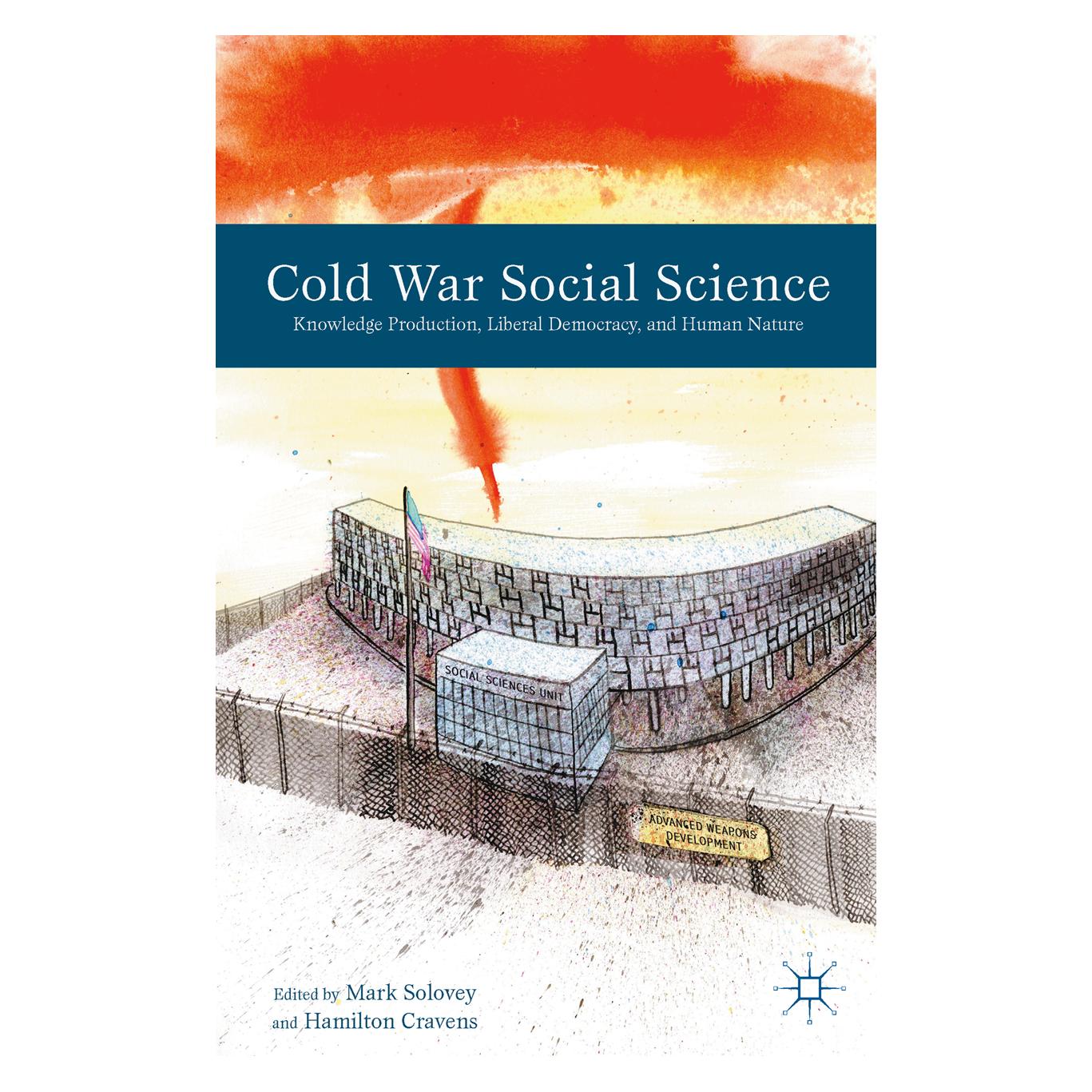 Springer Cold War Social Science (Englisch, Softcover, H. Cravens, M. Solovey) (8304587)