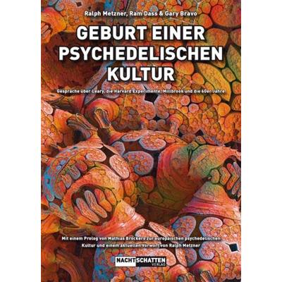 Geburt einer psychedelischen Kultur, Taschenbuch von Ralph Metzner,Ram Dass, Nachtschatten Verlag, 978-3-03788-549-9