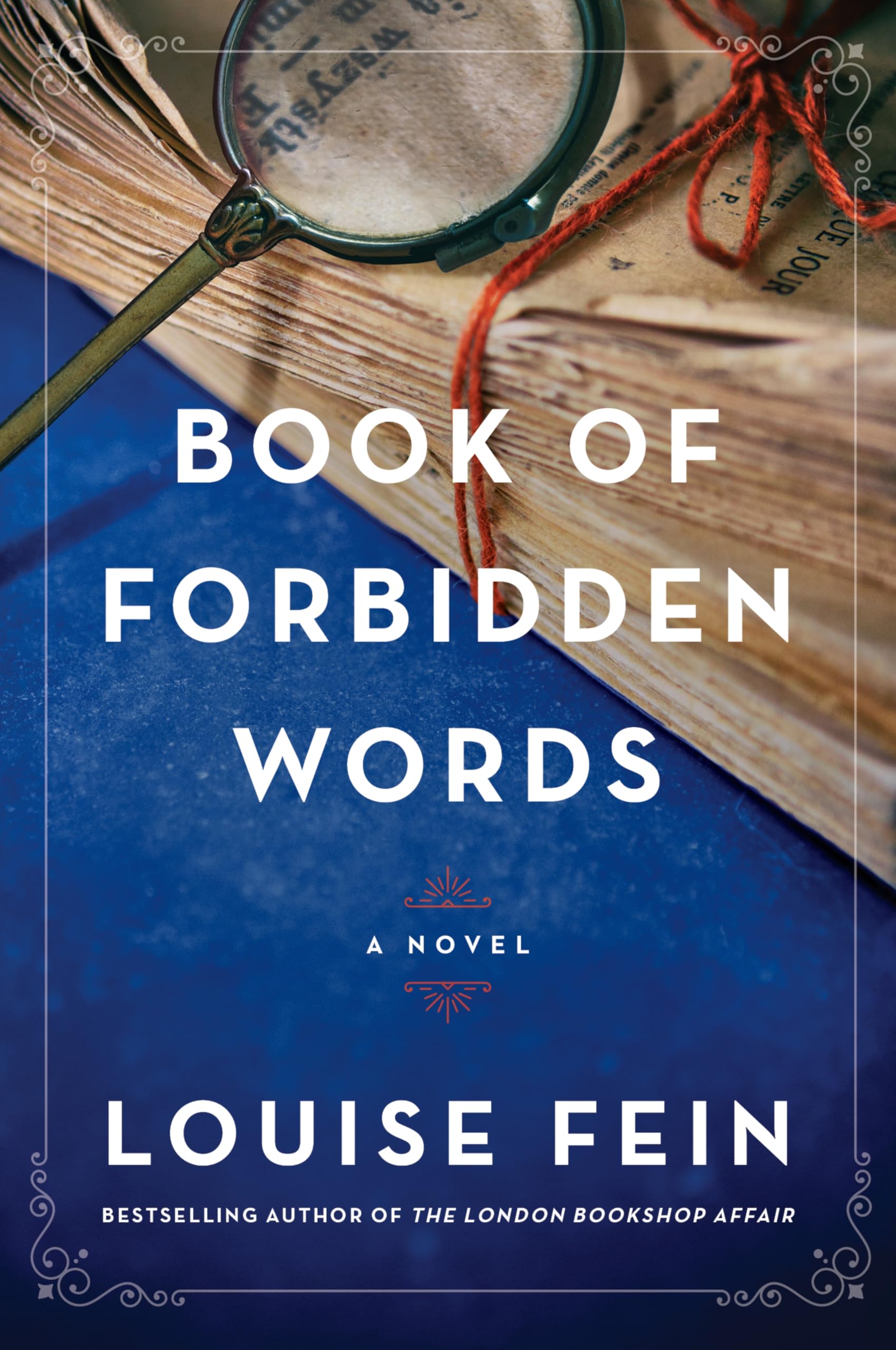 Louise Fein - Book of Forbidden Words: A Novel – A Dual Timeline Historical Fiction of Three Women, an Encrypted Manuscript, and the Fight for Free Speech - Preis vom 14.10.2026 23:07:16 h