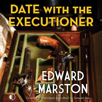 Date with the Executioner - Edward Marston, Audio, 9781407968643